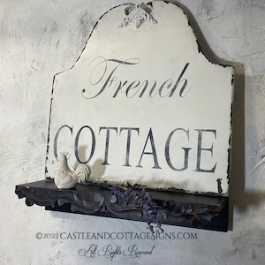 French Cottage Sign • Hand Painted • One Of A Kind • Castle and Cottage Signs Original Design