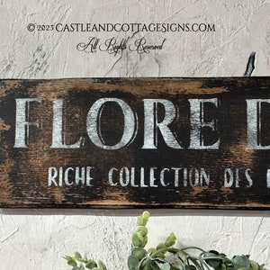 Flore d'Provence Flora of Provence Vintage French Flower Sign OOAK Castle & Cottage Signs Hand painted on Cedar wood Artist signed image 3