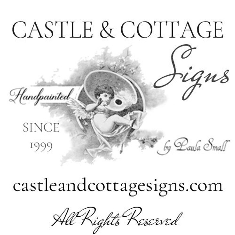 May include: Black and white logo for Castle & Cottage Signs, featuring a hand-drawn cherub with wings. The text includes "Handpainted Since 1999" and "Signs by Paula Small". The website address is also included.