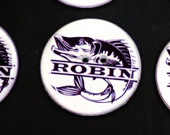 Personalized Fishing Sewing Buttons.  ADD NAME of Your CHOICE.  Choose Size and Quantity.