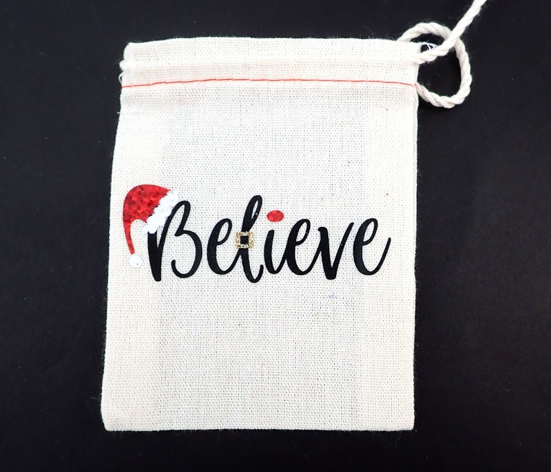 ONE Small Believe Christmas Gift Bag Choose Your Material. Reusable Burlap or Cotton Gift Bag