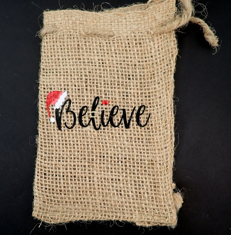 ONE Small Believe Christmas Gift Bag Choose Your Material. Reusable Burlap or Cotton Gift Bag