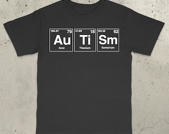 Autism Periodic Table Shirt, Funny Autism Shirt, Cool Autism Shirt, Autistic Shirt, Funny Autistic Shirt, Cursed Shirt, Funny Meme Shirt