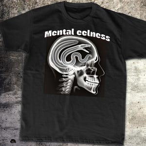 Mental Eelness, Funny Offensive Meme T-Shirt, Perfect for Meme Lovers, Dark Humor Enthusiasts, and Sarcastic Apparel Fans