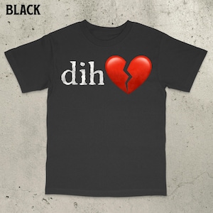 Camiseta con meme Dih, camiseta vergonzosa, camiseta con errores ortográficos, camiseta con frases divertidas, camisetas con frases ingeniosas, camisetas vergonzosas, ropa desquiciada, humor de la generación Z