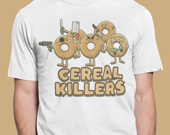 Cereal Killers Tee, Funny Cereal Shirt, Unisex Cotton Shirt, Meme Tee, Humorous Graphic Tee, Breakfast Shirt, Pun Shirt, Funny Meme Shirt