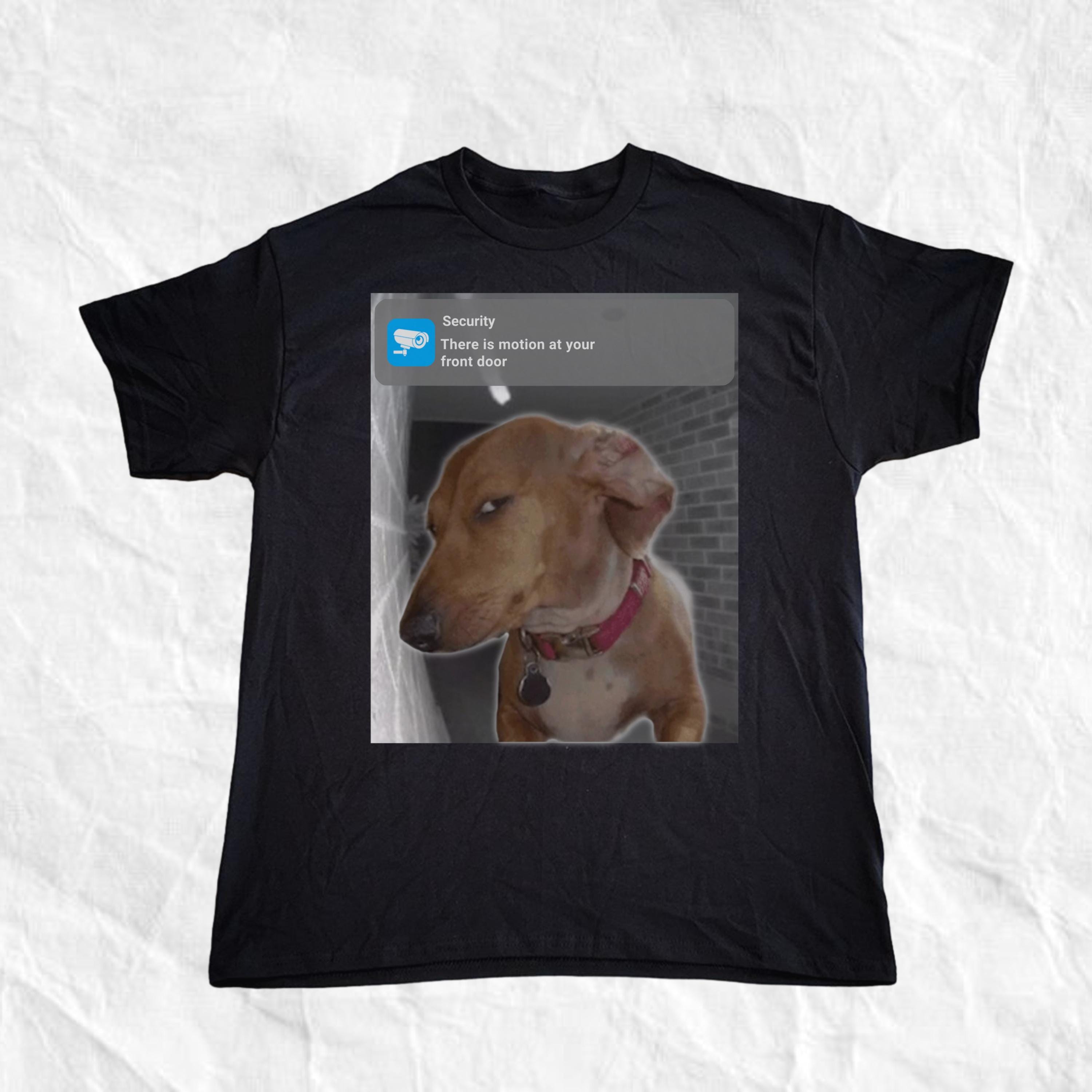 Ring Dog with Motion Meme T-Shirt, Funny Meme Shirt, Ironic Shirt, Cat Lover Gift, Oddly Specific, Unhinged Shirt, Cursed, Cringe, Dog Shirt