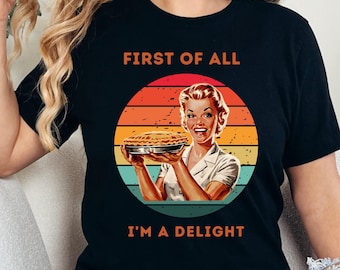 Retro Housewife T-Shirt: Sarcastic 50s Humor Tee