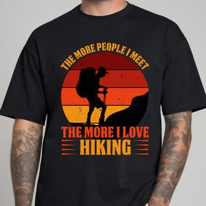 Funny Hiking T-Shirt: Nature Lover Gift, Mountain Adventure Tee