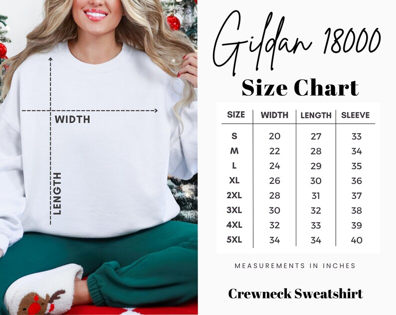 May include: A white Gildan 18000 crewneck sweatshirt. The image includes a size chart with measurements in inches for width, length, and sleeve length, ranging from size S to 5XL. The chart is for a crewneck sweatshirt.