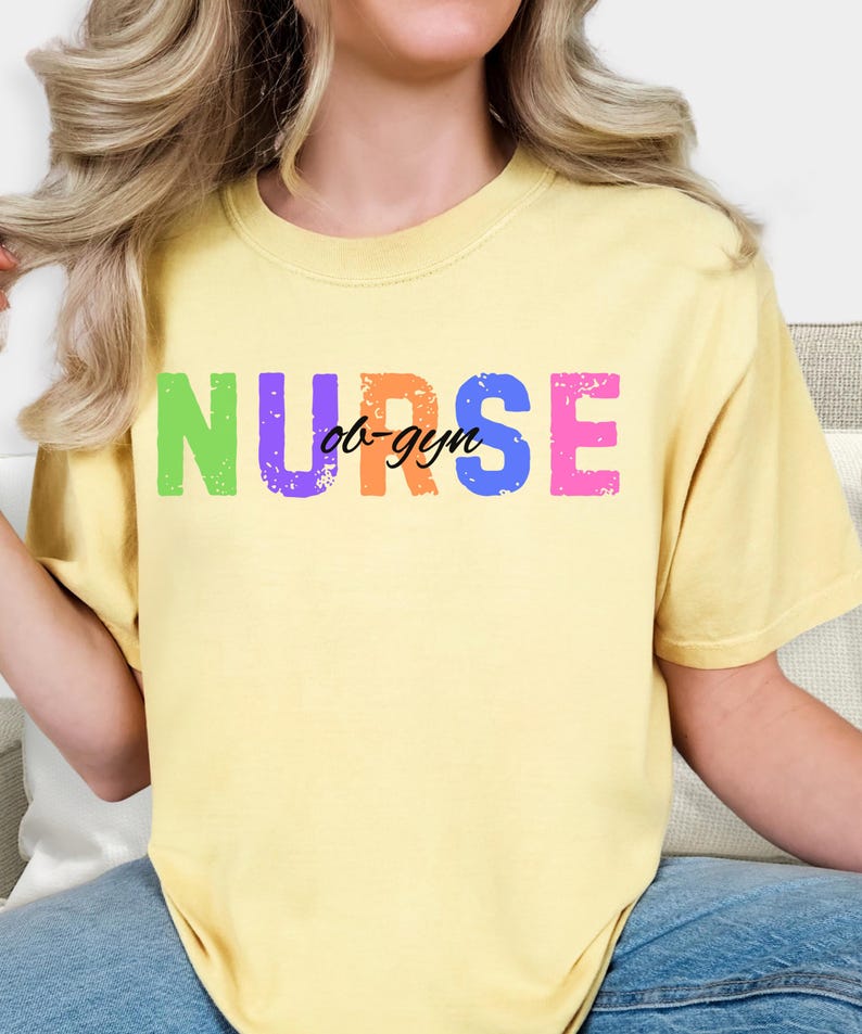 OB-GYN Nurse T-shirt, Colorful Nurse Life Tee - Etsy
