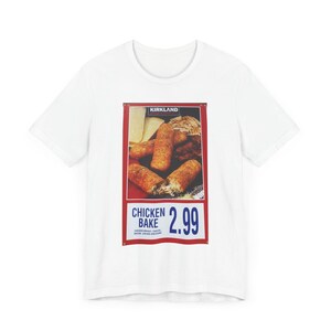 Costco Chicken Bake Unisex Jersey Short Sleeve Tee, T-Shirt for Food Lovers, Foodie Graphic Tee, Funny Fast Food Shirt, Comfortable Tee, image 3