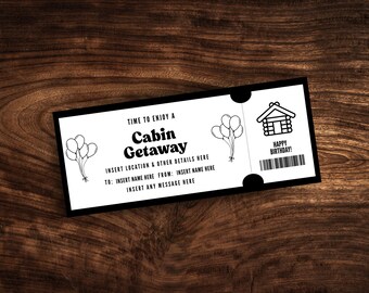 以下が含まれることがあります： 「Time to enjoy a Cabin Getaway」と書かれた、白黒のキャビンゲットアウェイチケット。詳細を挿入するスペース、キャビンのグラフィック、バルーン、バーコードが含まれています。「Happy Birthday!」という言葉も表示されています。