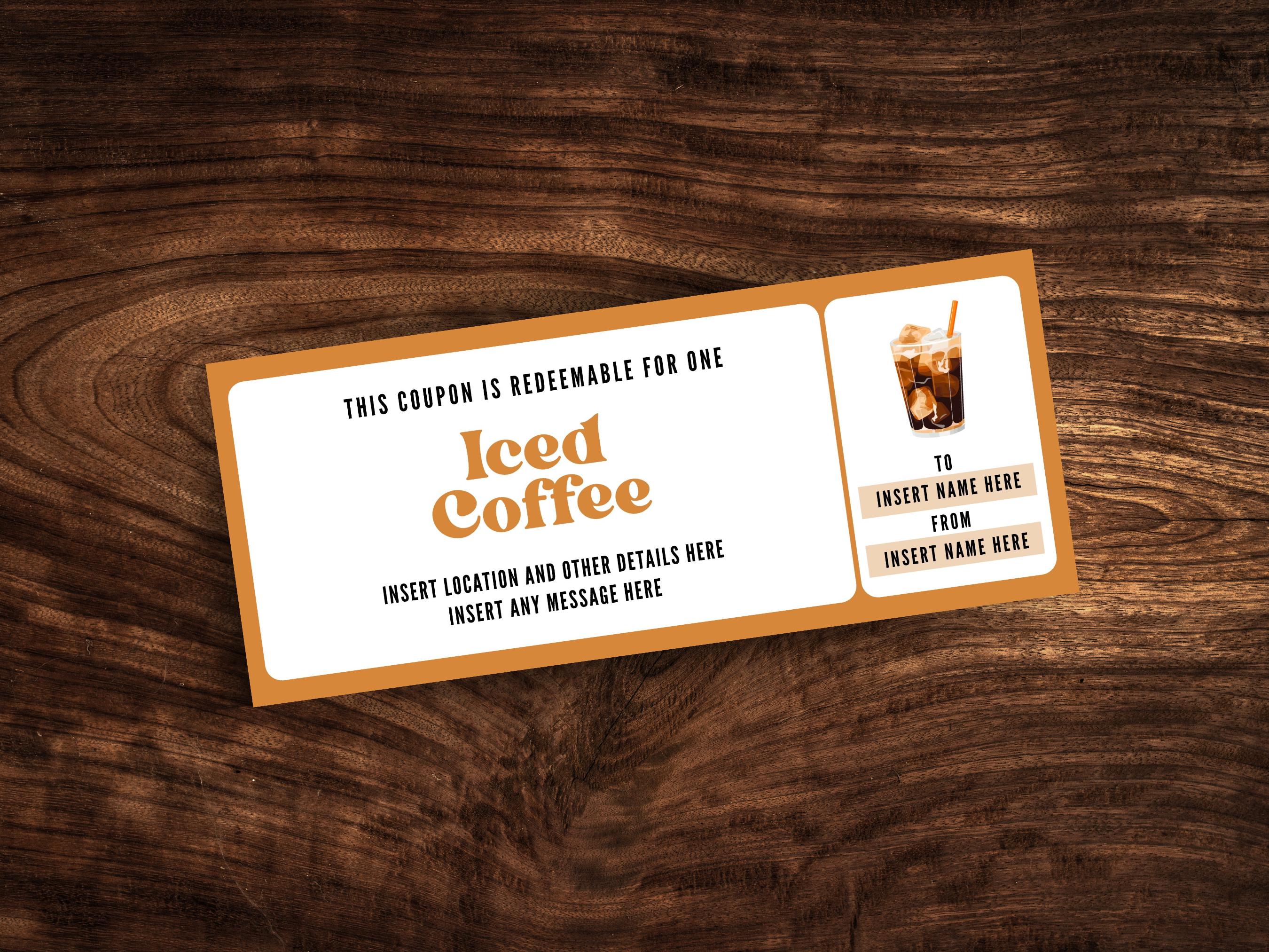 Editable Iced Coffee Coupon, Printable Iced Coffee Ticket Template, Custom  Coffee Shop Gift Certificate PDF - Etsy