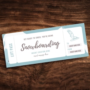 Editable Snowboarding Lift Ticket Template, Custom Snowboarding Trip Coupon, Personalized Snowboard Invitation PDF