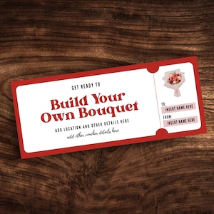 Custom Build Your Own Bouquet Ticket Template, Printable DIY Flower Bouquet Coupon, Editable Make-Your-Own Bouquet Gift Certificate PDF