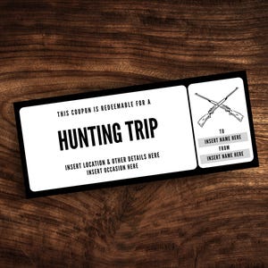 Editable Hunting Trip Gift Certificate, Custom Hunting Coupon Template, Surprise Hunter Printable Ticket PDF