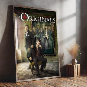 Poster di The Originals, poster classico su tela, arredamento per la casa, poster con stampa artistica creativa come regalo, oggetti da collezione per gli appassionati di cinema