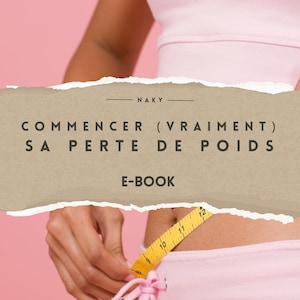 Pode incluir: Uma pessoa usando um sutiã esportivo e calças rosa mede sua cintura com uma fita métrica amarela. O texto na imagem diz "COMMENCER (VRAIMENT) SA PERTE DE POIDS E-BOOK". O fundo é rosa.