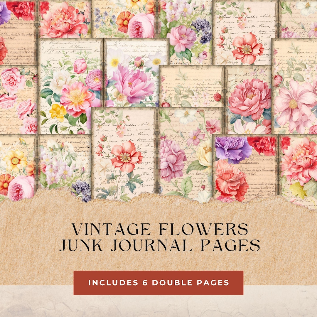 Vintage Flowers Junk Journal Pages Printable, 6 Digital Papers, Shabby ...