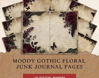 Moody Gothic Floral Junk Journal Pages: Victorian Grunge (Instant Download)