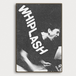 Póster de película Whiplash, póster clásico vintage, arte para decoración del hogar, póster, regalos, impresión artística en lienzo de alta calidad.