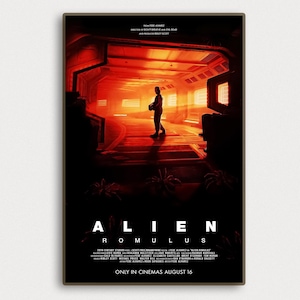 May include: A movie poster for the film "Alien: Romulus" featuring a silhouette of a person in a dark hallway with red lighting. The text "Alien Romulus" is in white letters on a black background. The poster also includes the text "Only in Cinemas August 16".