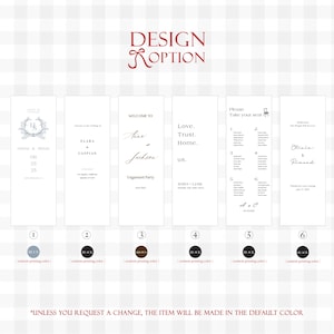 May include: A design options graphic with six examples of wedding signage. Each sign features text with different fonts and layouts. The top of the image reads "DESIGN OPTION" in red script. The bottom text states, "UNLESS YOU REQUEST A CHANGE, THE ITEM WILL BE MADE IN THE DEFAULT COLOR."