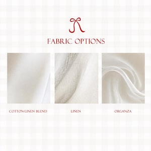 May include: Image showcasing fabric options: cotton-linen blend, linen, and organza. The text "FABRIC OPTIONS" is displayed above the fabric swatches. Each fabric sample is a different shade of white or off-white, with the names of the fabrics displayed below each sample.