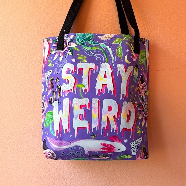 Stay Weird Tote bag