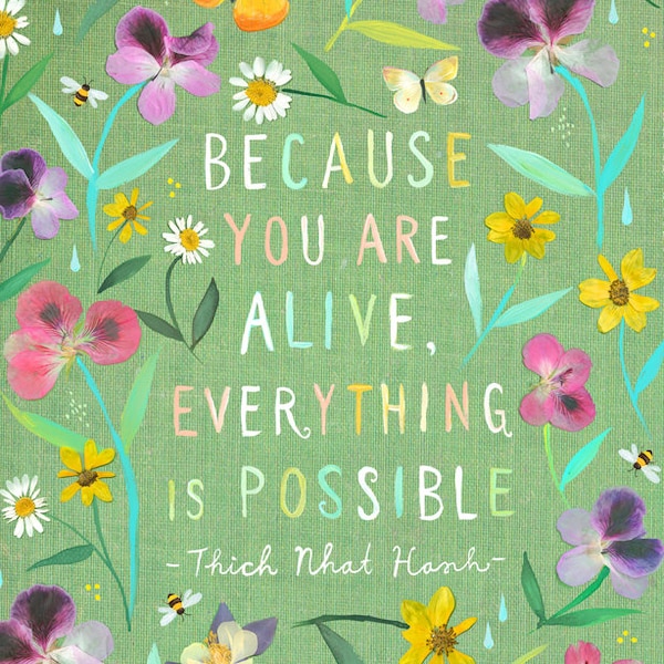 Everything Is Possible art print | Watercolor Painting | Thich Nhat Hanh Quote | inspirational Wall Art | Katie Daisy | 8x10 | 11x14