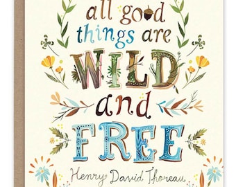 Wild and Free - Greeting Card