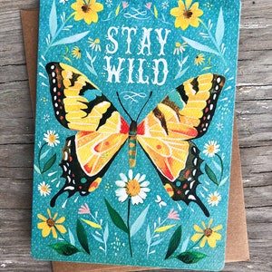 Stay Wild Butterfly Greeting Card image 1