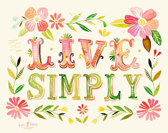 Live gewoon aquarel offerte | Art Print | Inspirerende Wall Art | Hand belettering | Bloemen krans | Katie Daisy