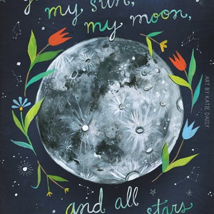 You Are My Sun Moon and Stars Print - France | c.-à-d. Cummings Quote | Art des murs célestes | L’espace | Katie Daisy - France | Citation Art