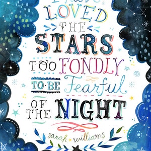 Loved The Stars Art Print  | Watercolor Quote | Inspirational Print | Lettering | Celestial Wall Art | Katie Daisy