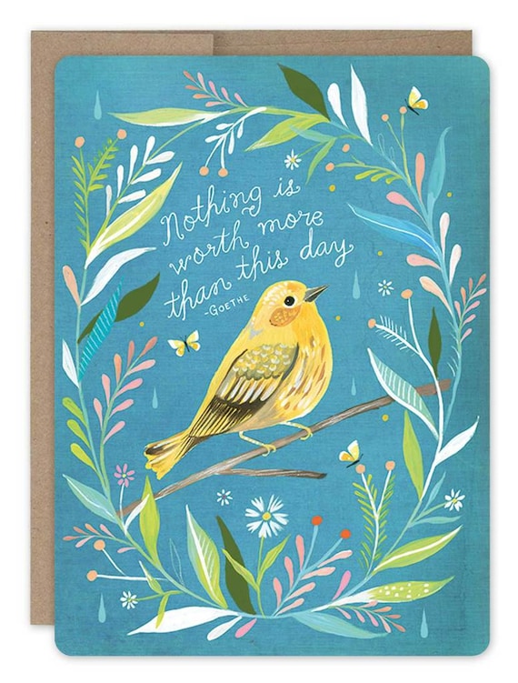 Nothing is Worth More - Goethe - Greeting Card