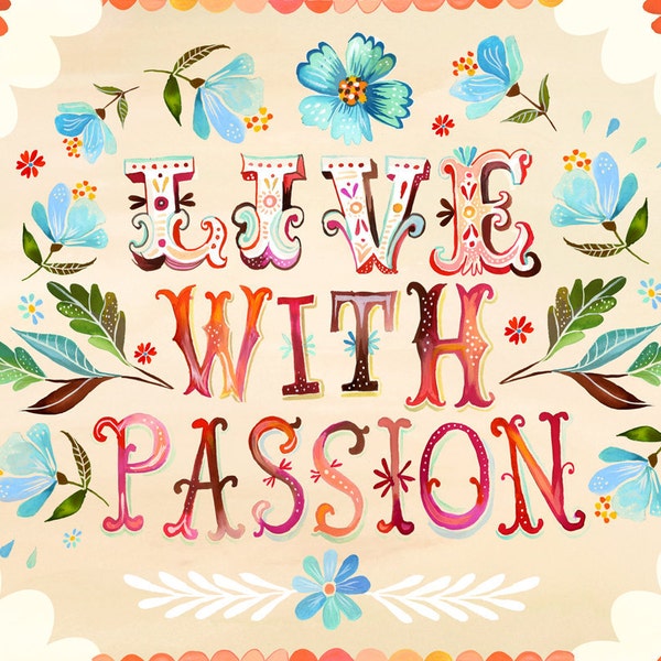 Red Border Live With Passion art print | Inspirational Wall Art | Hand Lettering | Katie Daisy