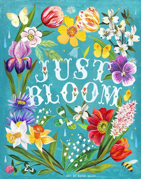 Just Bloom | Wildflower Art Print | Floral Wall Art | Katie Daisy | 8x10 | 11x14