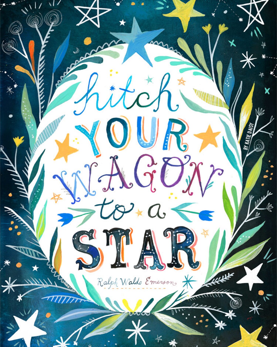 Hitch Your Wagon to A Star Art Print Inspirational Wall Art Emerson