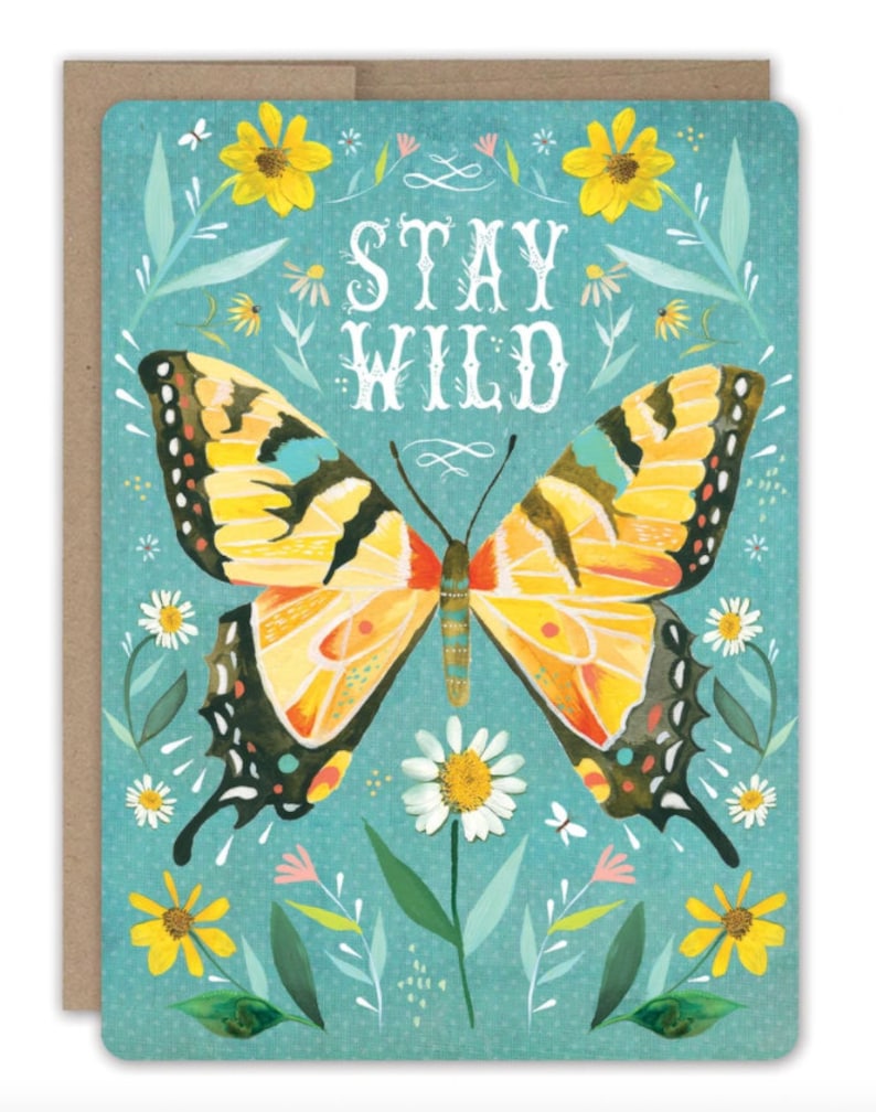 Stay Wild Butterfly Greeting Card image 3