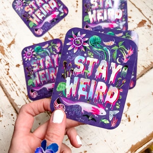 Stay Weird Holographic Sticker image 4