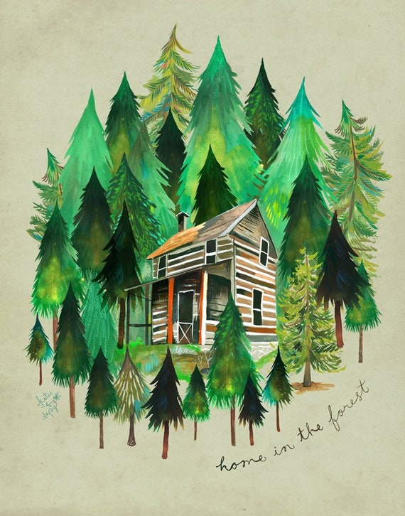 Home in the Forest | Cabin Painting | Watercolor Wall Art | Katie Daisy |  8x10 11x14