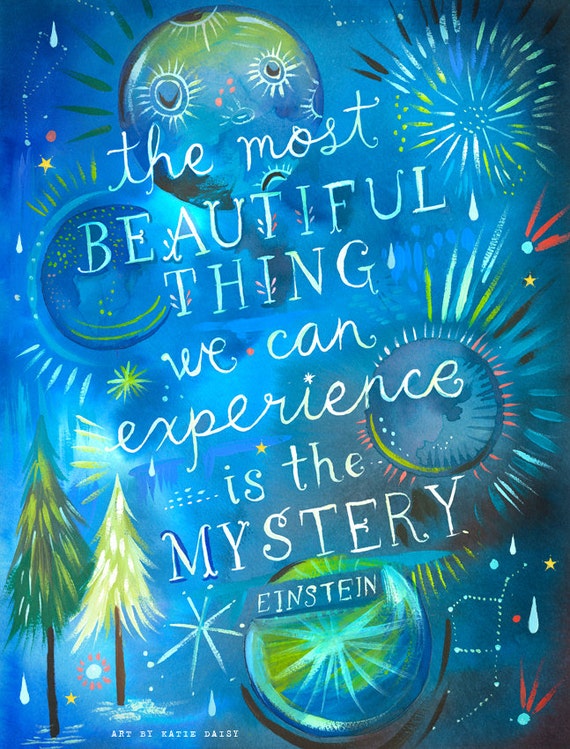 Mystery | Watercolor Quote | Celestial Wall Art | Einstein Print | Lettering | 8x10 | 11x14