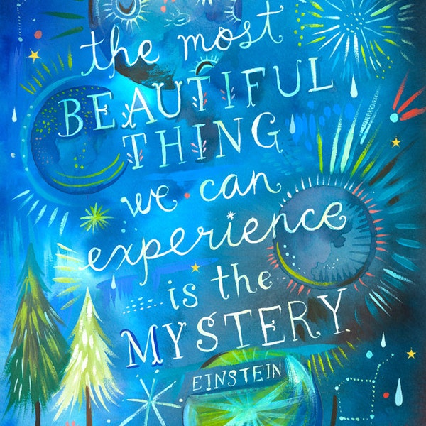 Mystery | Watercolor Quote | Celestial Wall Art | Einstein Print | Lettering | 8x10 | 11x14