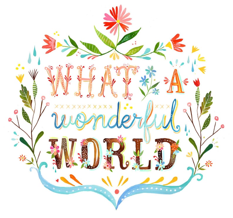 Wonderful World Art Print Watercolor Quote Inspirational Etsy