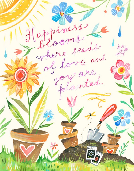 Happiness Blooms art print | Inspirational Wall Art | Hand Lettering | Floral | Gardening Art |