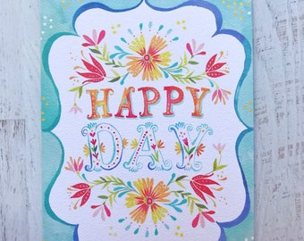Happy Day - Greeting Card