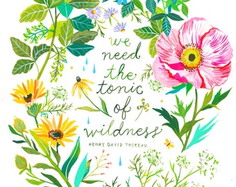 Tonic of Wildness Art Print | Watercolor Hand Lettering | Botanical Poster | Gardening | Katie Daisy | 8x10 | 11x14