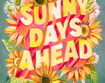 Sunny Days Art Print | Hand Lettering | Katie Daisy Wall Art